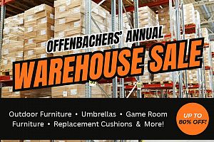 Offenbachers Warehouse Sale - Outdoor Furniture, Umbrellas, Game Room, & More!